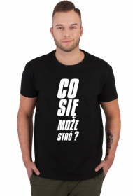 Co się może stać (koszulka męska) jg