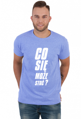 Co się może stać (koszulka męska) jg