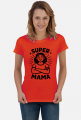 Koszulka na dzień matki: SUPER MAMA