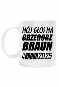 Mój głos ma BRAUN (kubek) cg