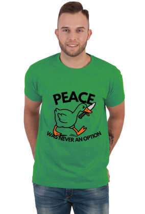 Peace was never an option silly goose gęś z nożem