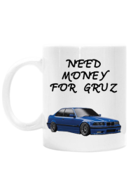 Kubek NEED MONEY FOR