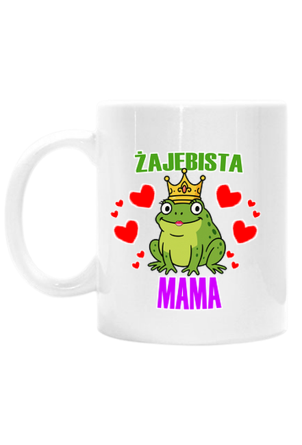 Kubek - Żajebista Mama