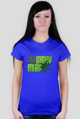 Mary Mary DAMSKA (Marihuana)