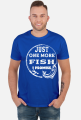 JUST ONE MORE FISH I PROMISE
