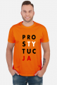PRO-STY-TUC-JA (koszulka męska) cg