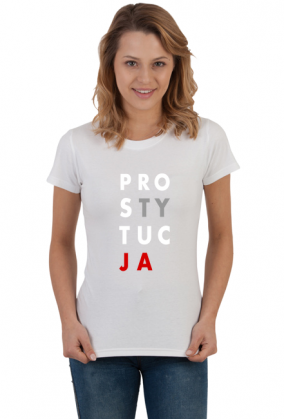 PRO-STY-TUC-JA (koszulka damska) jg