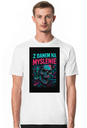 Z BANEM NA MYŚLENIE