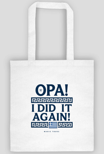 Torba bawełniana Opa! I did it again!