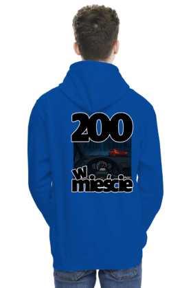 Bluza 200 w mieście - dwustronny nadruk