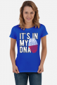 It's in My DNA Poland