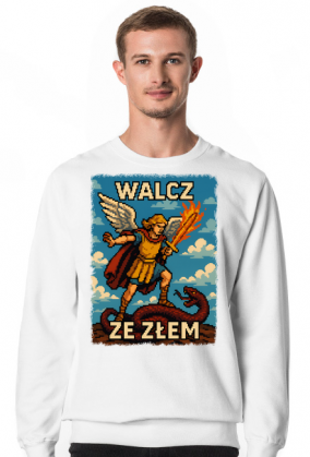 Walcz ze złem!