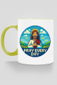 Pray every day