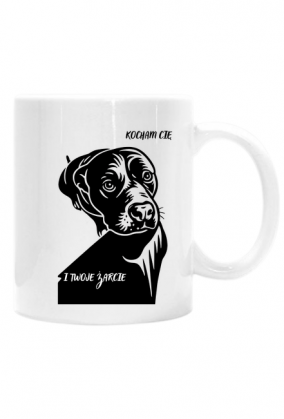 Kubek z psem – „Kocham Cię. I Twoje żarcie.” | prezent dla psiarza.