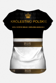 Oryginalna i oficjalna koszulka full print damska Królestwa Polskiego pod Panowaniem Królowej Polski Angeliny I i Króla Polski Patryka Wielkiego.