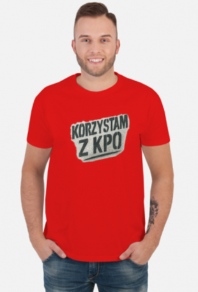 Korzystam z KPO śmieszna koszulka męska memiczna