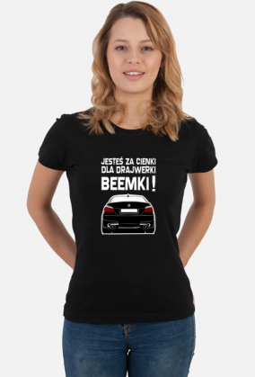 E60 - Za cienki V2 (koszulka damska) jg