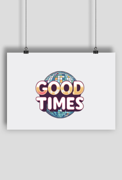 Good Times Groovy