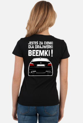 E60 - Za cienki (koszulka damska)