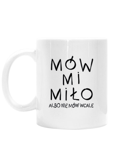 Kubek MÓW MI MIŁO