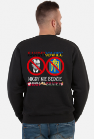 Bluza Patriotycza "Banderowiec Nigdy Nie Będzie Moim Bratem