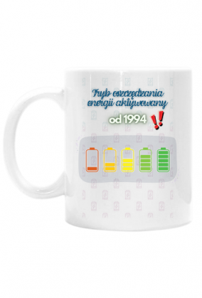 Tryb oszczędzania energii – od 1994 (kubek dla zmęczonych życiem)
