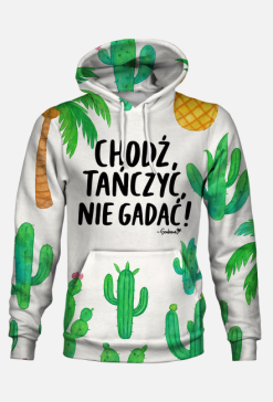 Bluza z kapturem - Chodź tańczyć, nie gadać! - Kaktus Palma