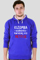 Bluza Męska Kaptur - Kizomba uzależnia bardziej niż Netflix - biały napis
