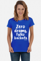 Koszulka Damska – „Zero dramy, tylko bachata” - biały napis