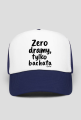Czapka z daszkiem – „Zero dramy, tylko bachata”
