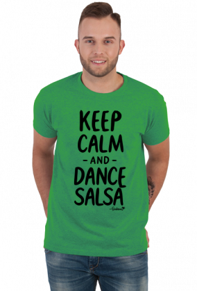 Koszulka Męska – „Keep Calm and Dance Salsa” - czarny napis