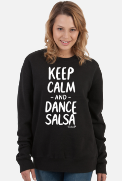 Bluza Damska – „Keep Calm and Dance Salsa” - biały napis