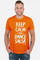 Koszulka Męska – „Keep Calm and Dance Salsa” - biały napis