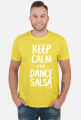 Koszulka Męska – „Keep Calm and Dance Salsa” - biały napis