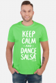 Koszulka Męska – „Keep Calm and Dance Salsa” - biały napis