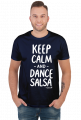 Koszulka Męska – „Keep Calm and Dance Salsa” - biały napis