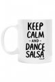 Kubek – „Keep Calm and Dance Salsa”