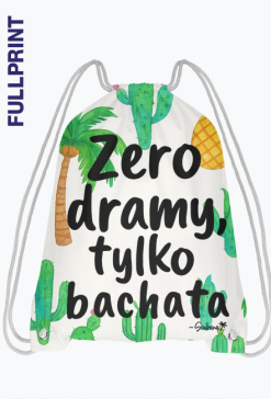 Plecak – „Zero dramy, tylko bachata” - Palmy i Ananasy
