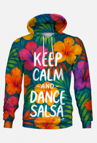 Bluza z kapturem – „Keep Calm and Dance Salsa” - Hibiskus