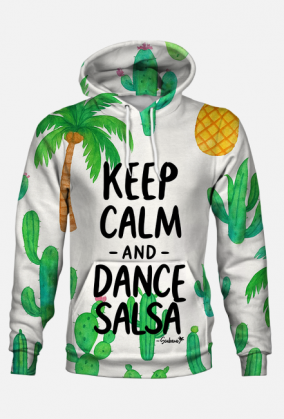 Bluza z kapturem – „Keep Calm and Dance Salsa” - Kaktusy i Palma