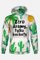 Bluza z kapturem – „Zero dramy, tylko bachata” - kaktusy i palmy