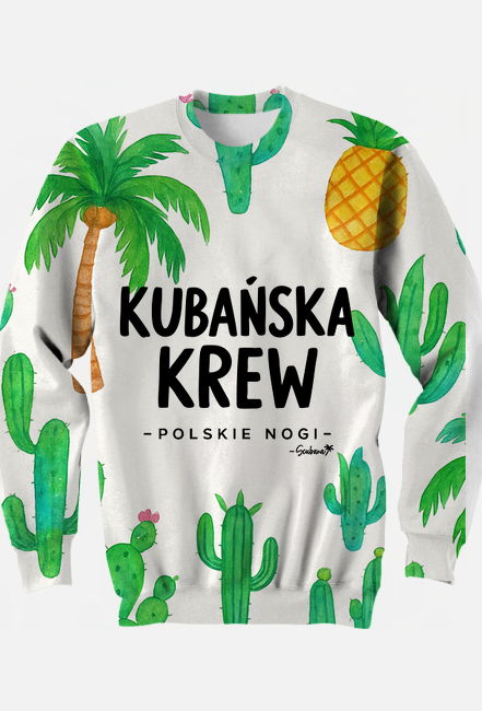 Bluza – „Kubańska krew – polskie nogi” - kaktusy i palmy