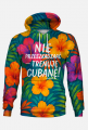 Bluza z kapturem – „Nie przeszkadzać – trenuję cubanę” - hibiskus