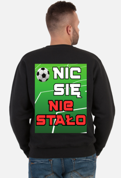 Koszulka kibicowska „Nic się nie stało”