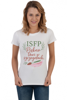 ISFP - moje serce prowadzi mnie