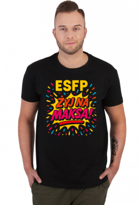 ESFP - Żyj na maksa