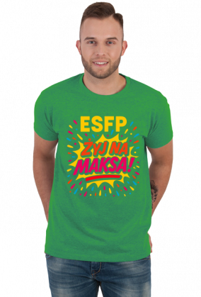 ESFP - Żyj na maksa