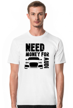 need money for audi