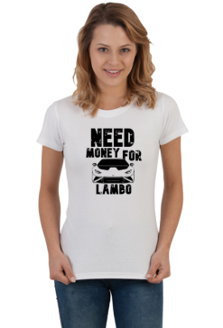need money for lambo