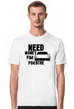 need money for porsche